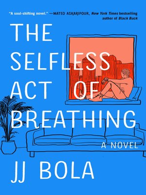 cover image of The Selfless Act of Breathing